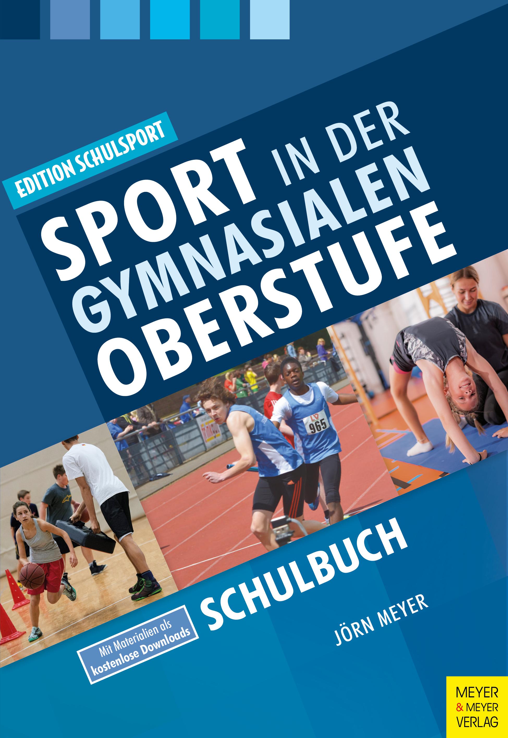 Sport in der gymnasialen Oberstufe. Schulbuch