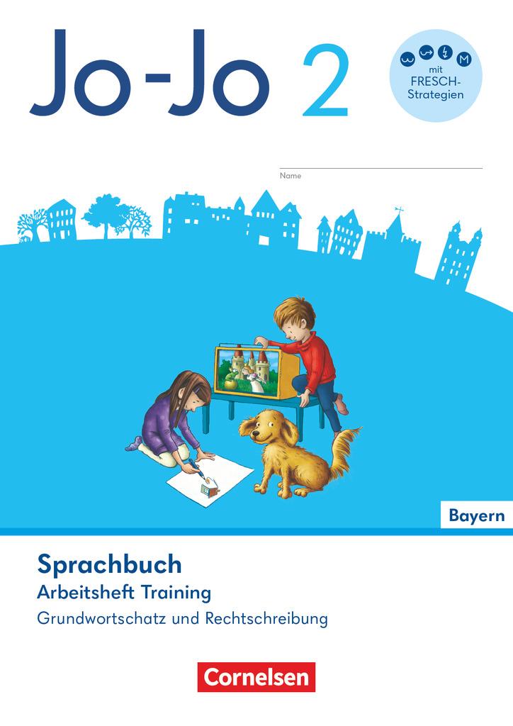 Jo-Jo Sprachbuch 2. Jahrgangsstufe - Grundschule Bayern - Arbeitsheft Training