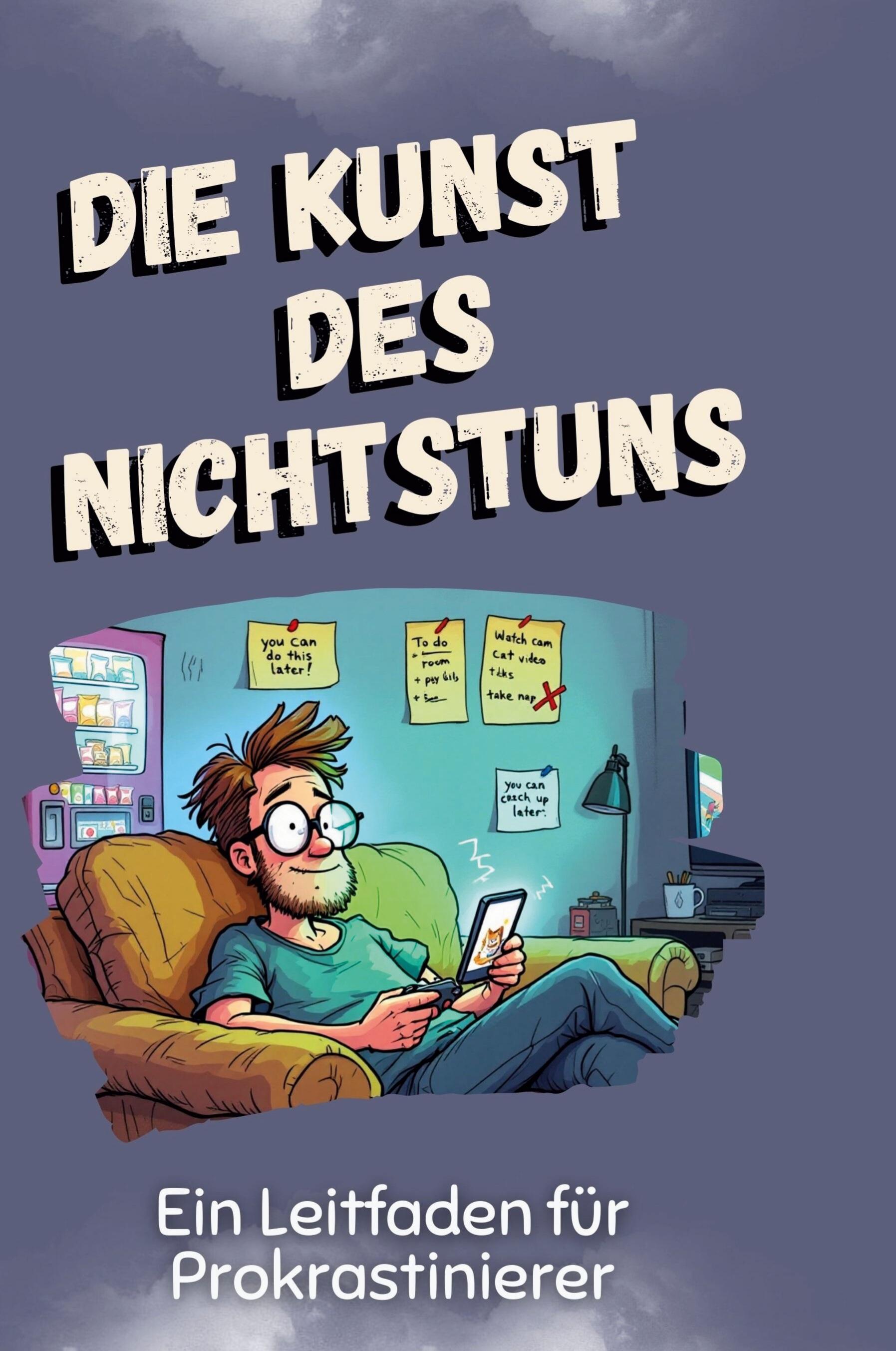 Die Kunst des Nichtstuns