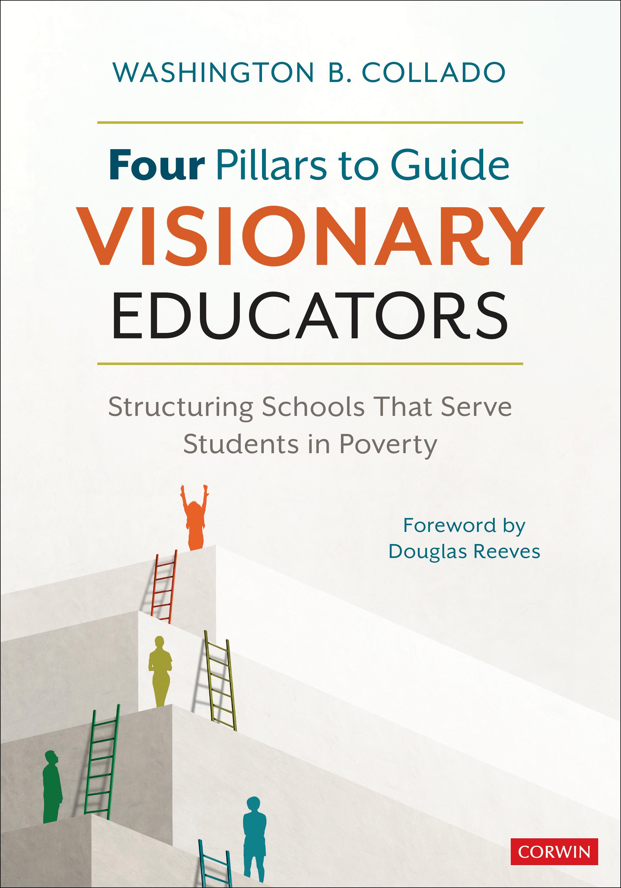 Four Pillars to Guide Visionary Educators