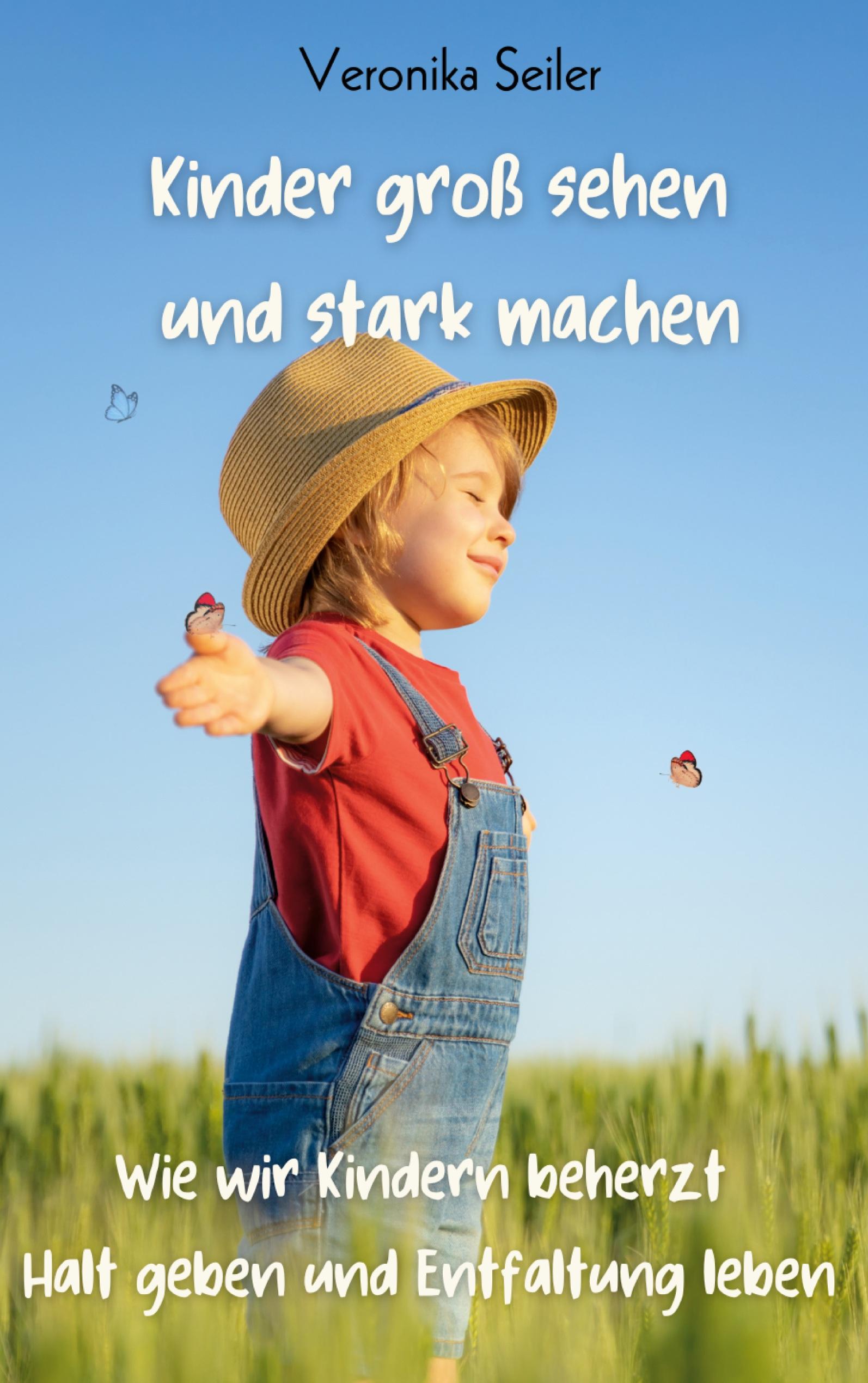 Kinder groß sehen und stark machen