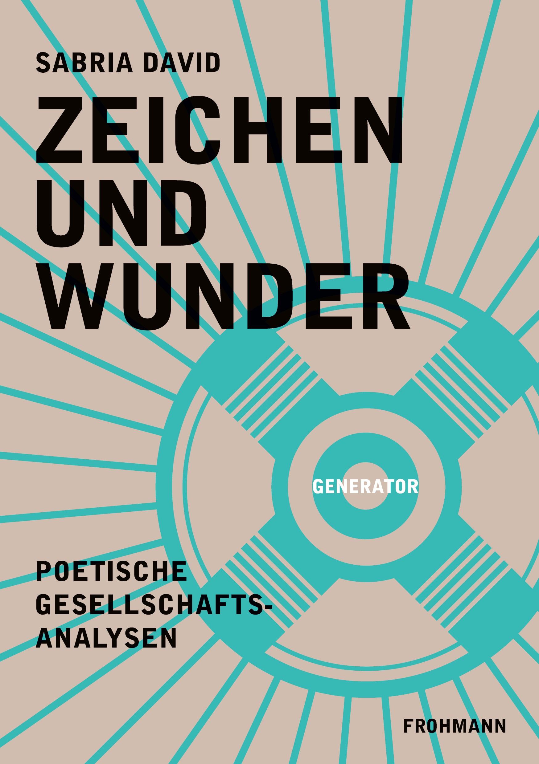 Zeichen und Wunder