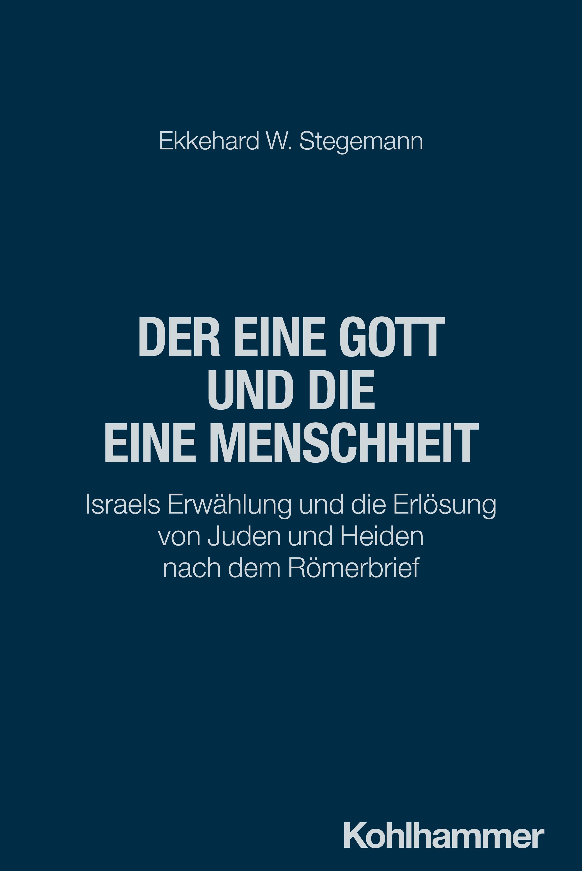 Der eine Gott und die eine Menschheit