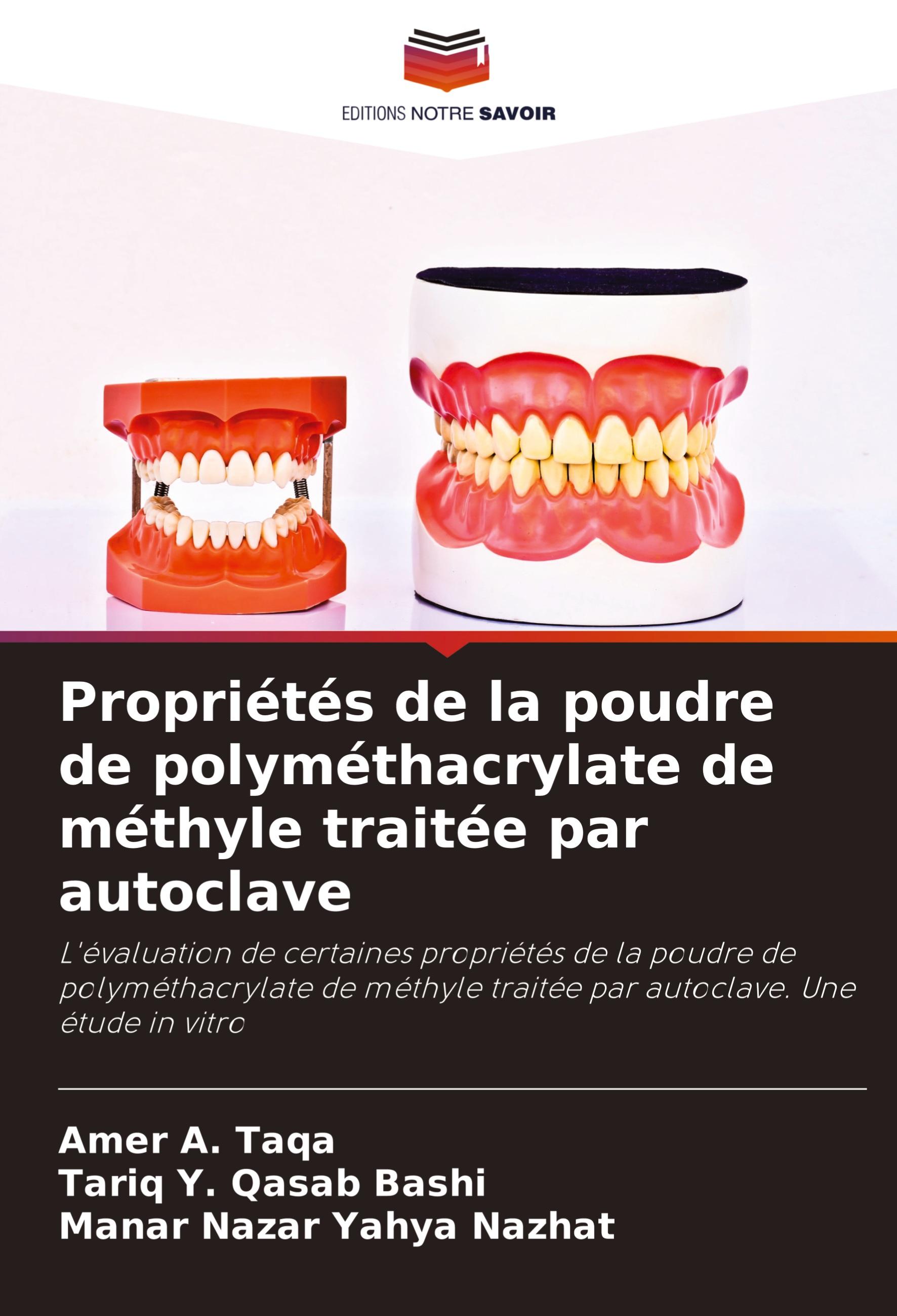 Propriétés de la poudre de polyméthacrylate de méthyle traitée par autoclave