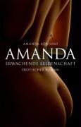 Amanda. Erwachende Leidenschaft