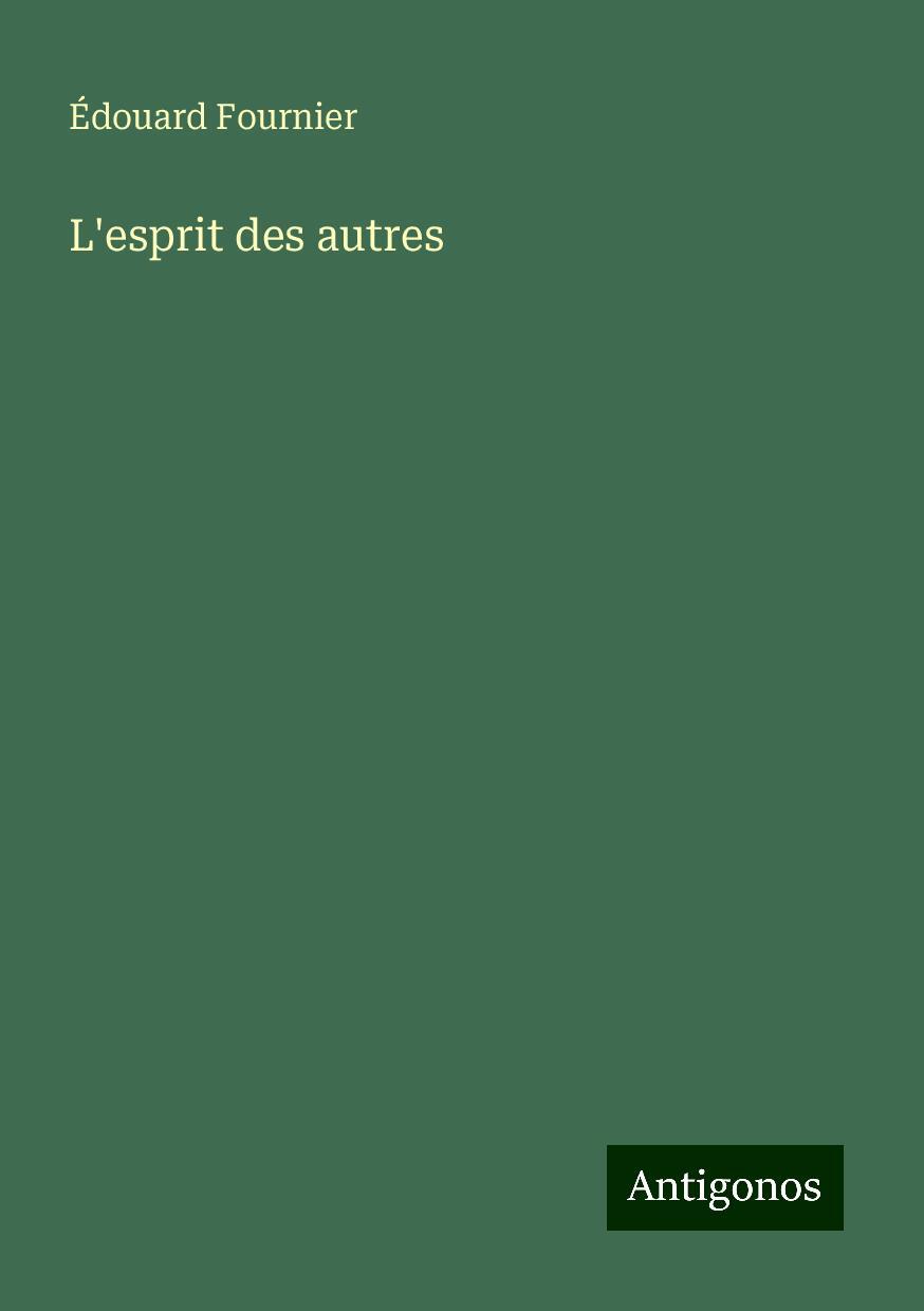 L'esprit des autres