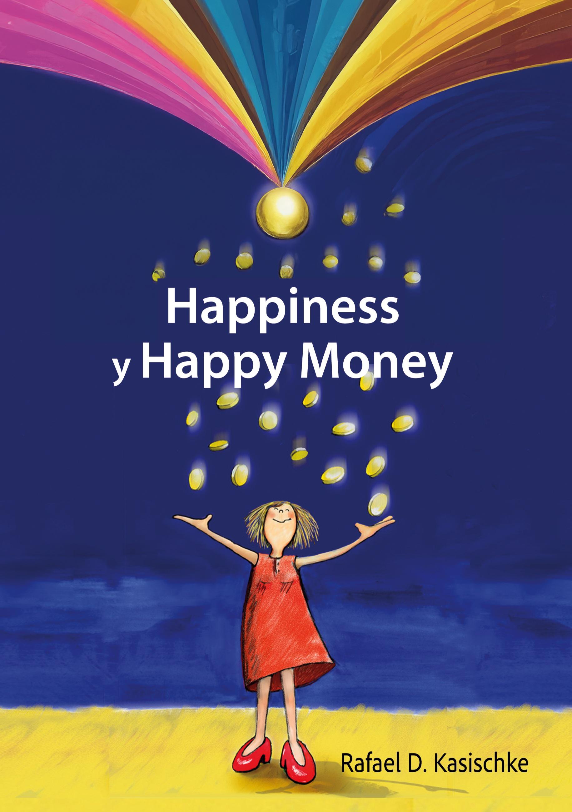 Happiness y Happy Money