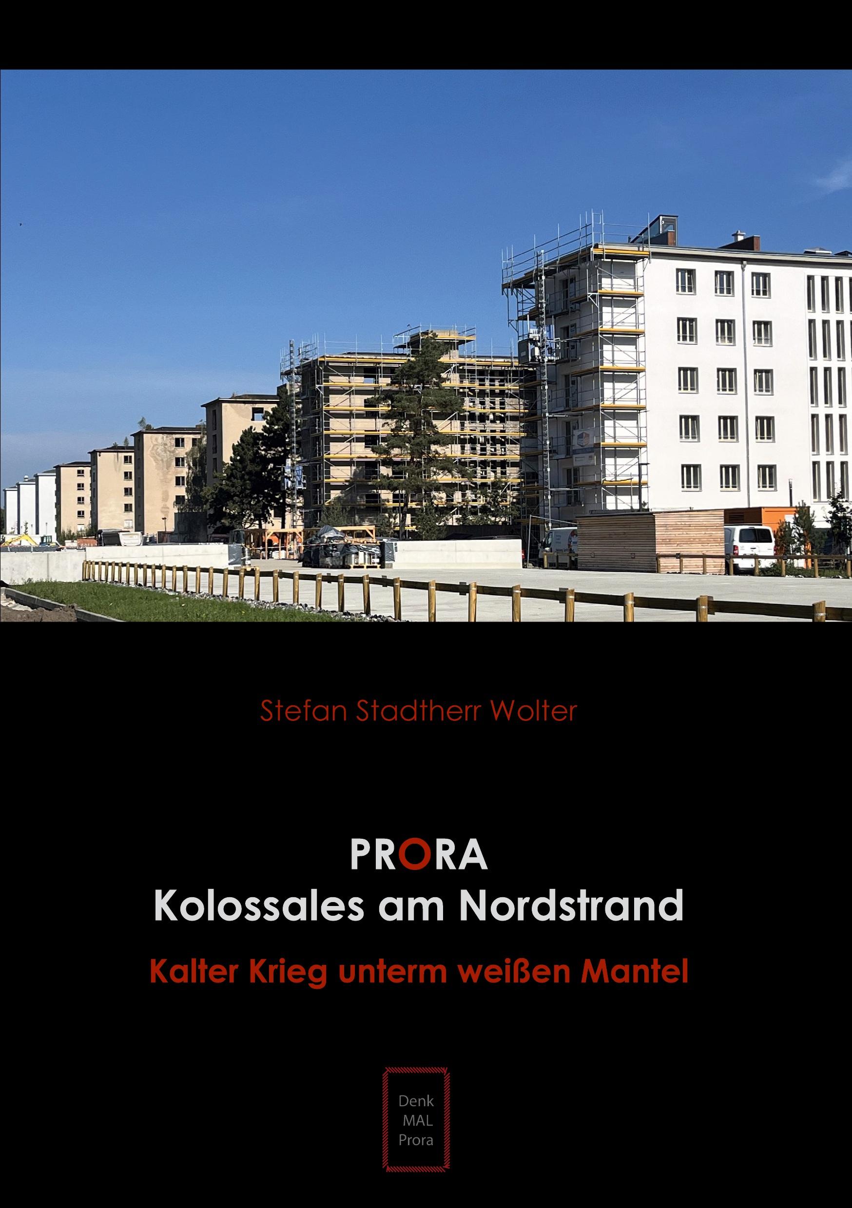 Prora Kolossales am Nordstrand