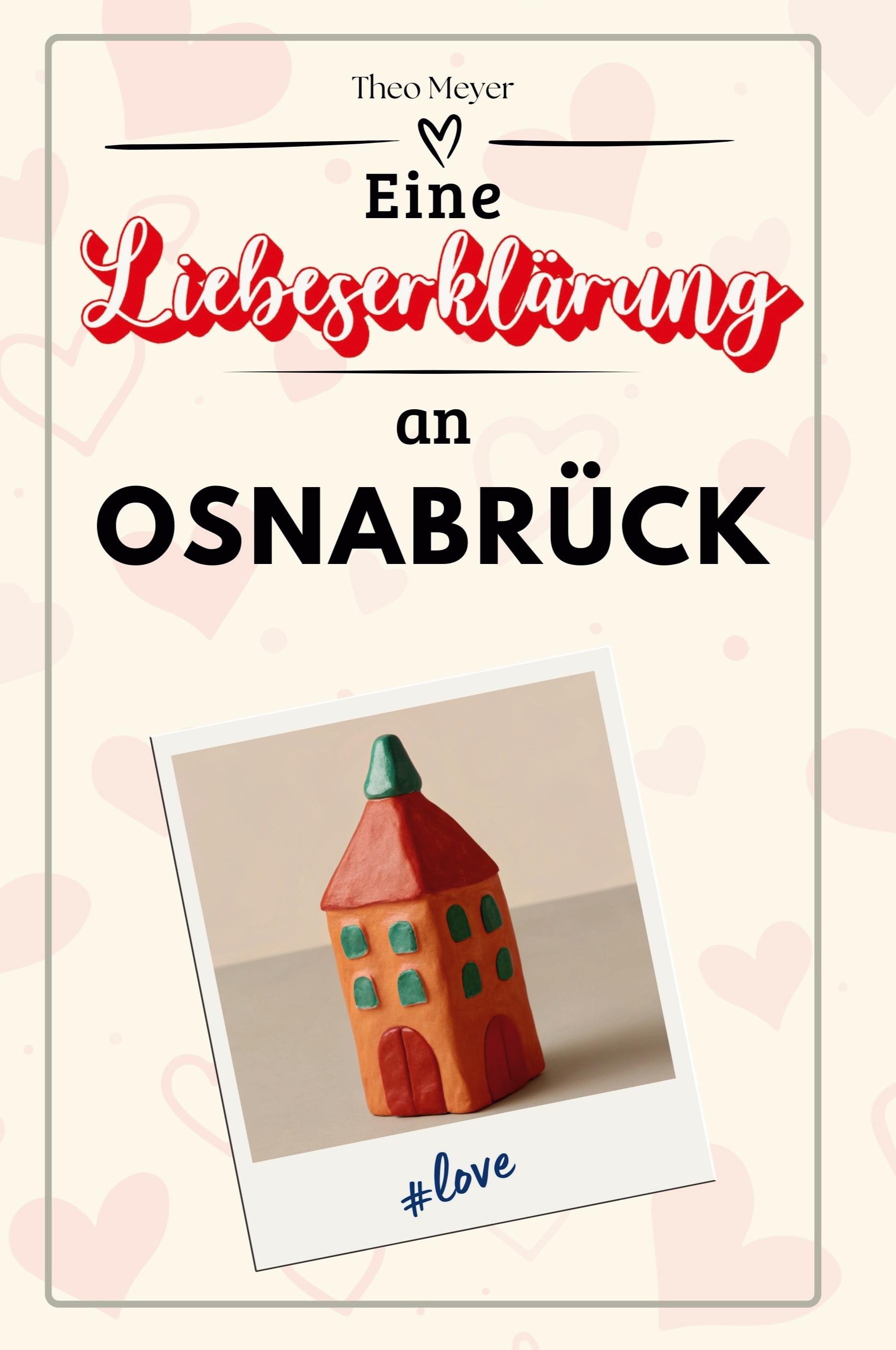 Eine Liebeserklärung an Osnabrück