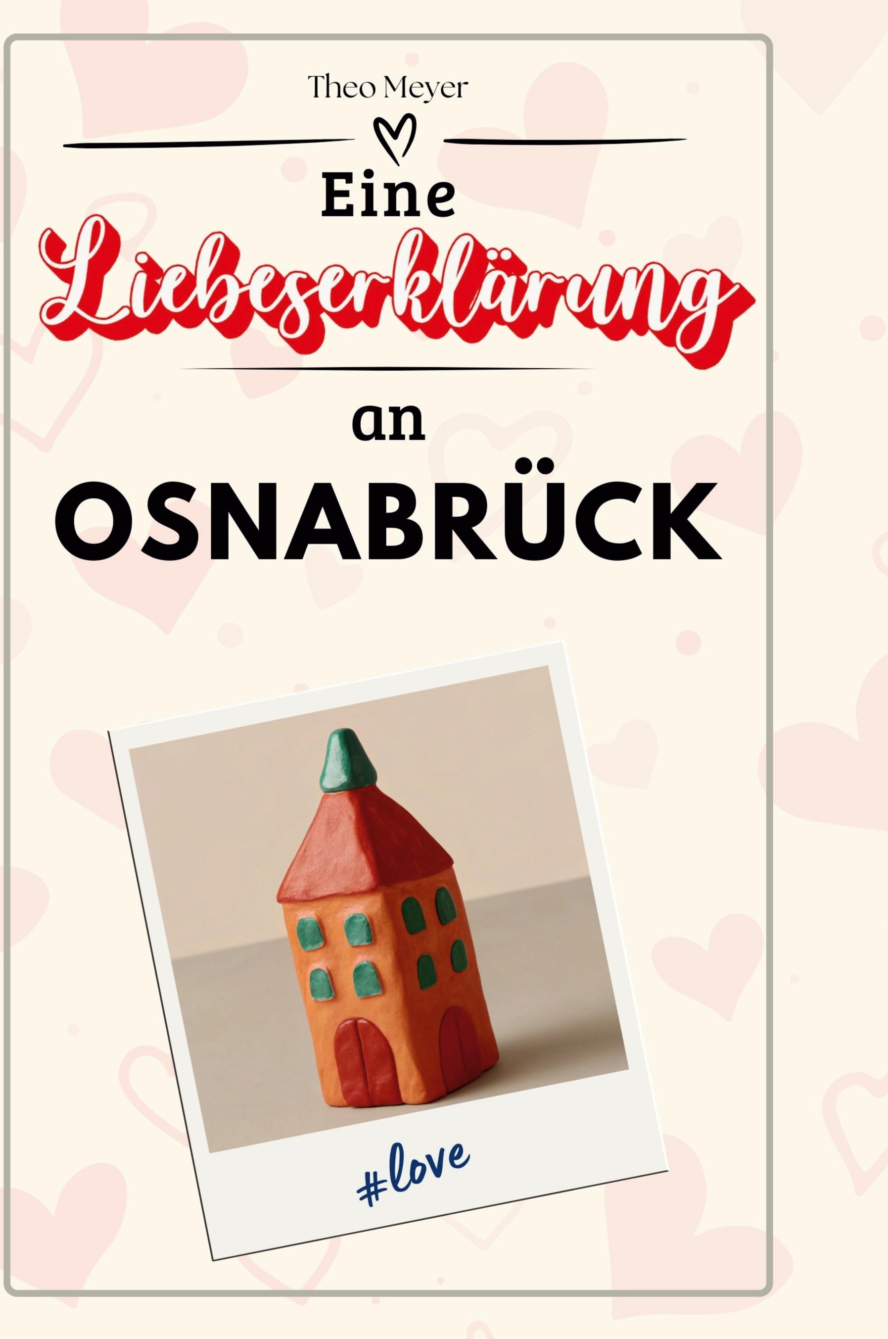 Eine Liebeserklärung an Osnabrück