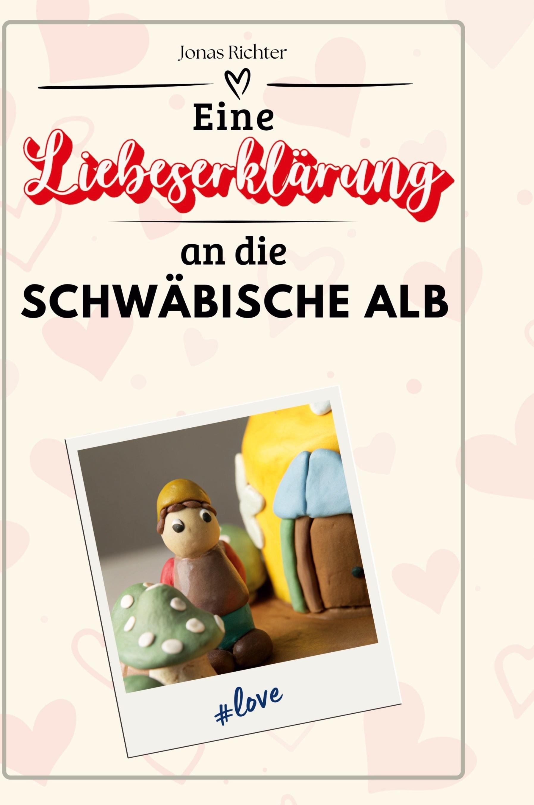 Eine Liebeserklärung an die Schwäbische Alb