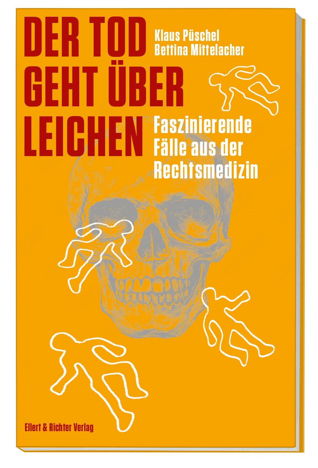 Der Tod geht über Leichen