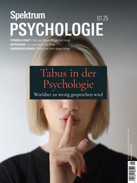 Spektrum Psychologie 1/2025 - Tabus in der Psychologie