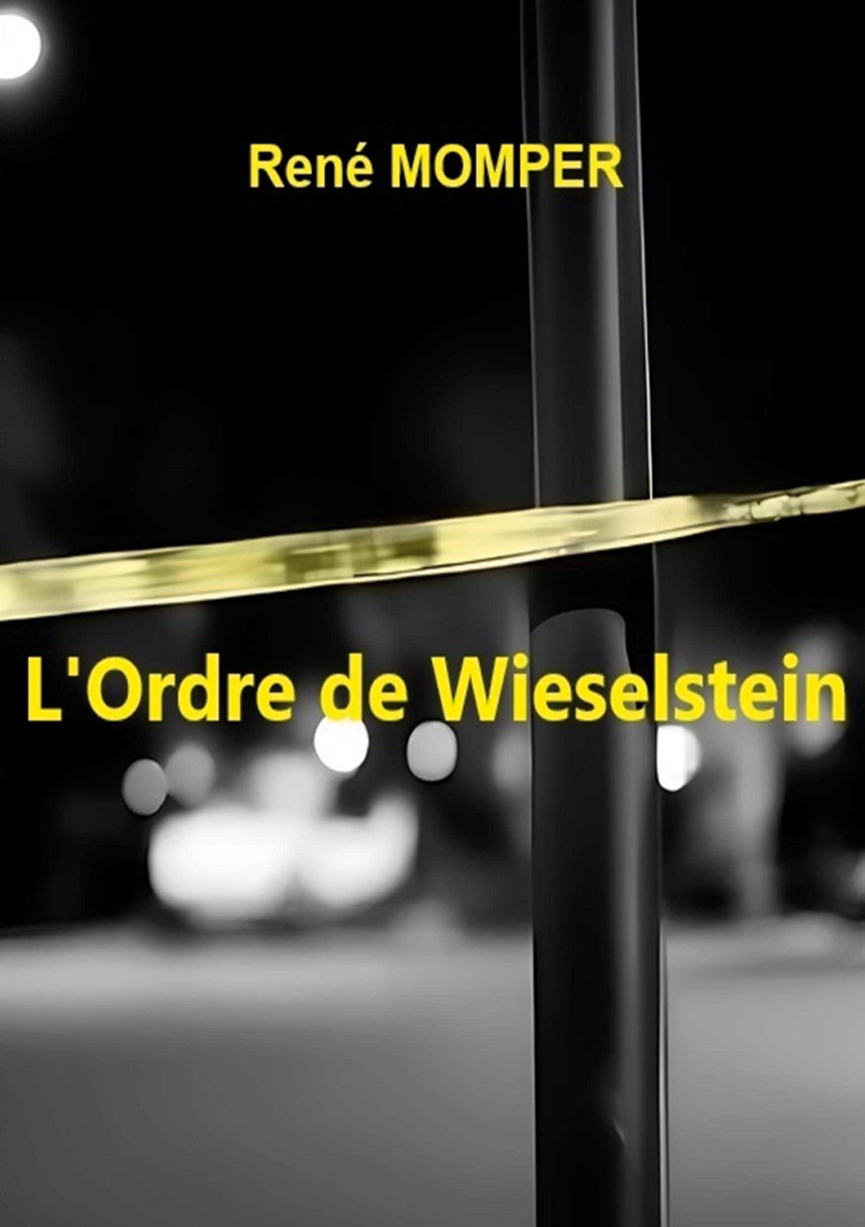 L'Ordre de Wieselstein