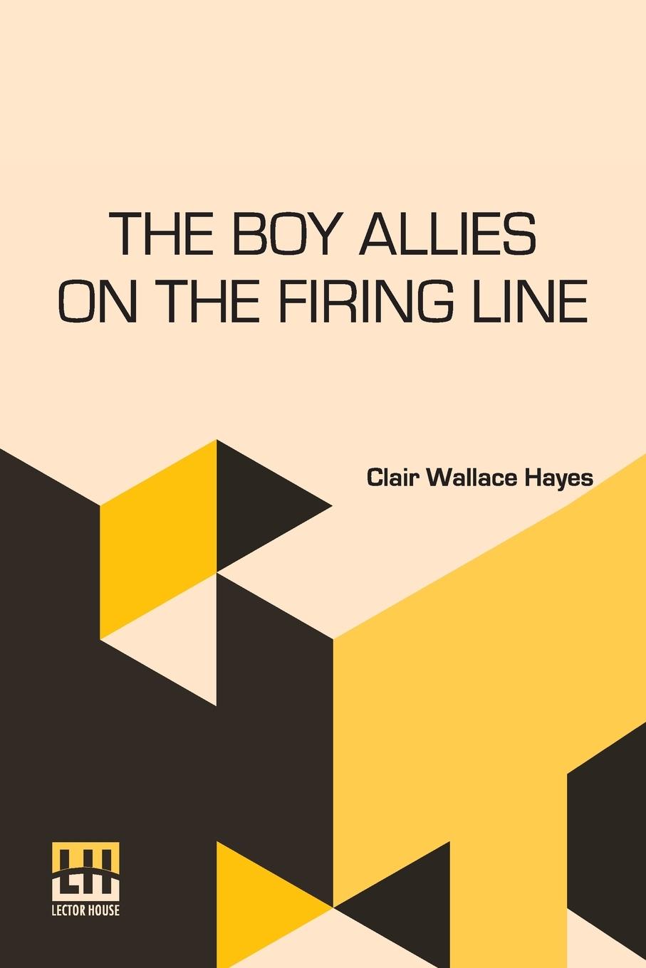 The Boy Allies On The Firing Line