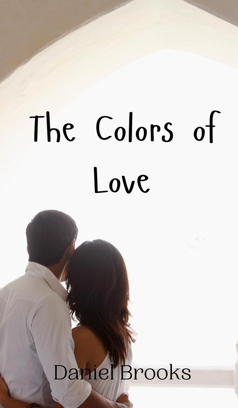 The Colors of Love