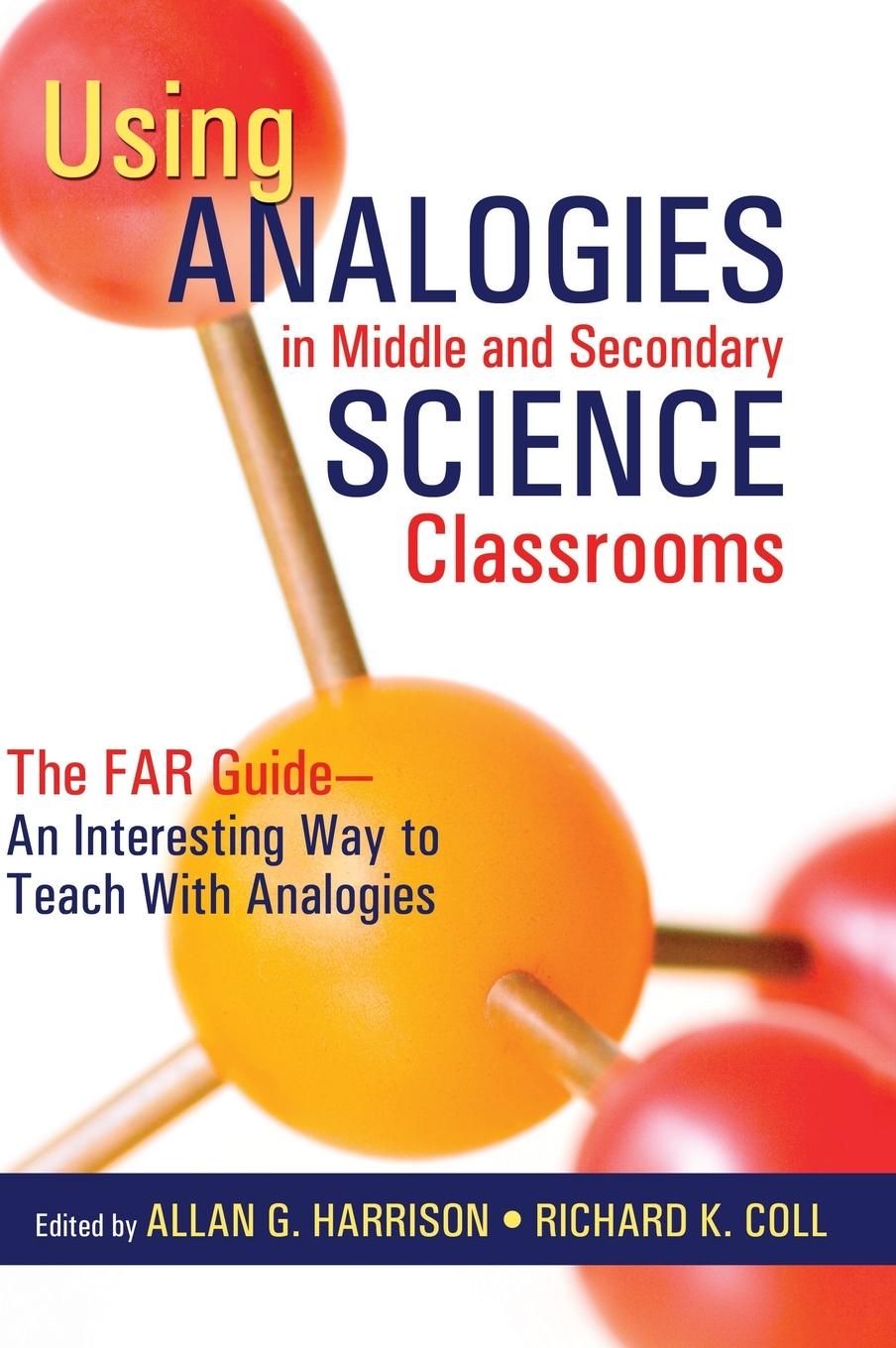 Using Analogies in Middle and Secondary Science Classrooms