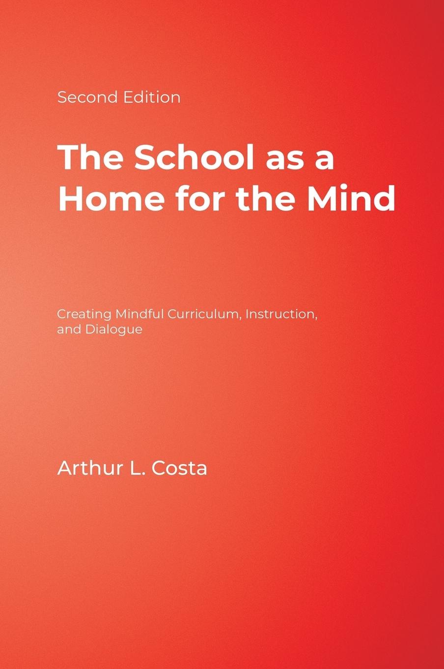 The School as a Home for the Mind