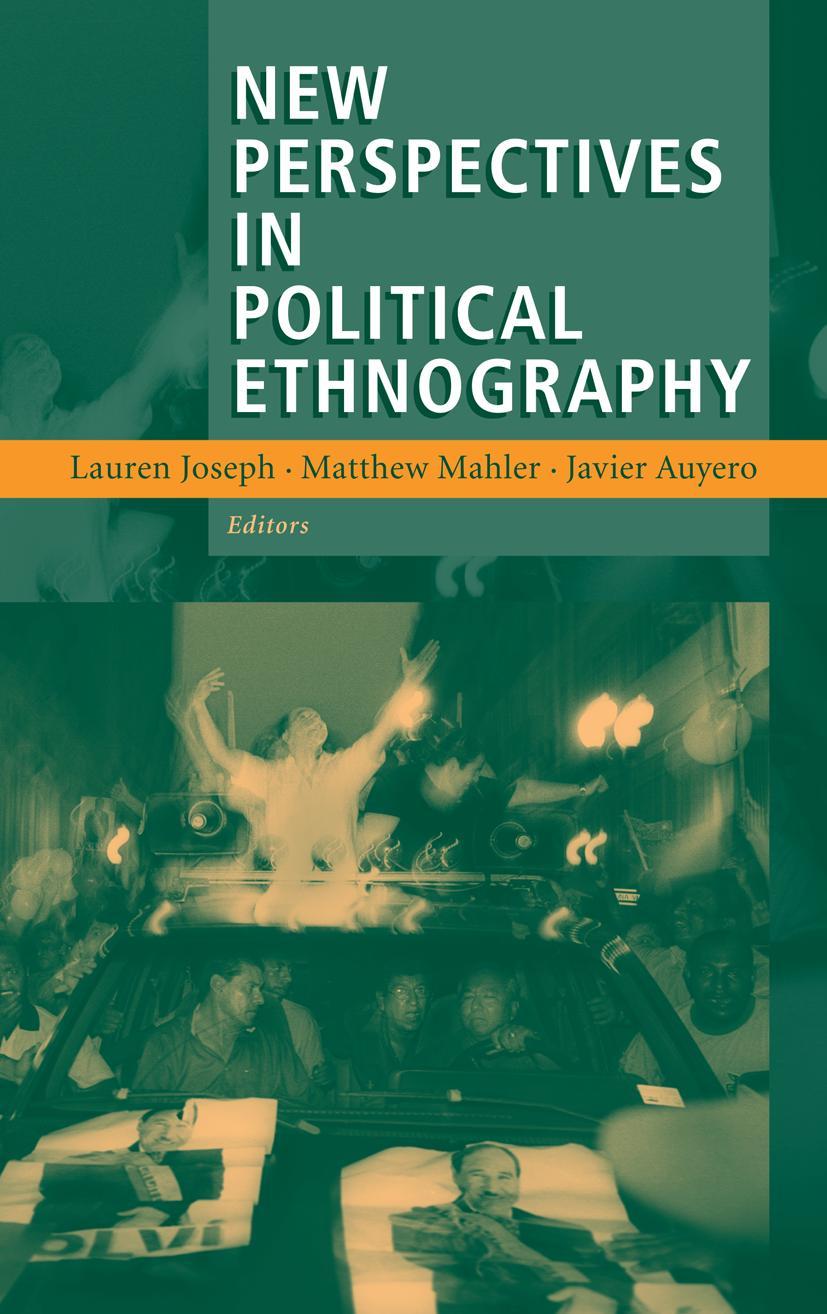 New Perspectives in Political Ethnography