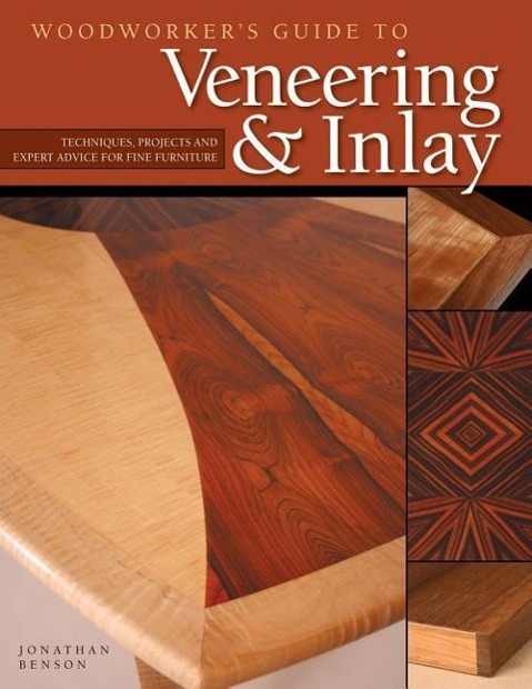 Woodworker's Guide to Veneering & Inlay (Sc)