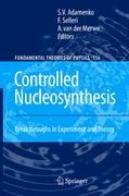 Controlled Nucleosynthesis