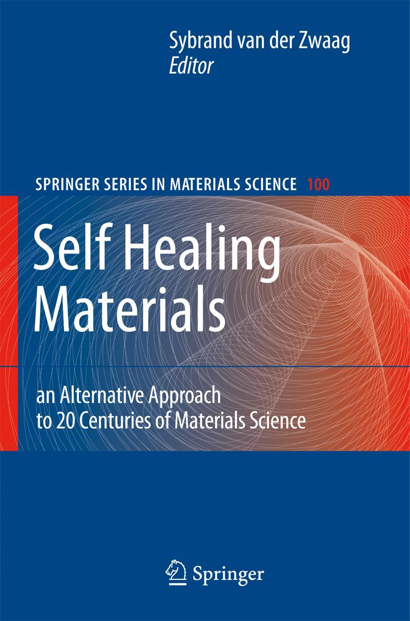 Self Healing Materials