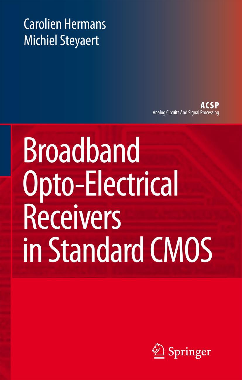 Broadband Opto-Electrical Receivers in Standard CMOS