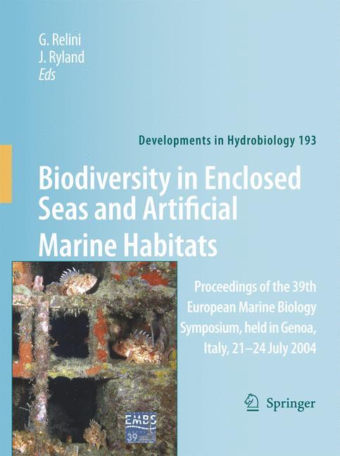 Biodiversity in Enclosed Seas and Artificial Marine Habitats