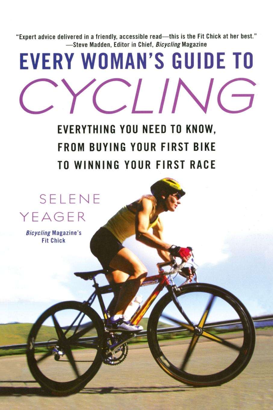 Every Woman's Guide to Cycling