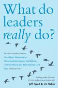 What Do Leaders Really Do?