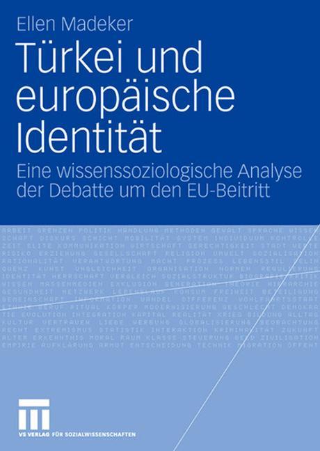 Türkei und europäische Identität