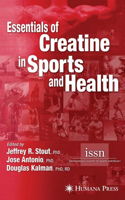 Essentials of Creatine in Sports and Health