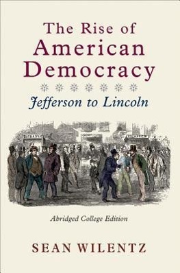 The Rise of American Democracy