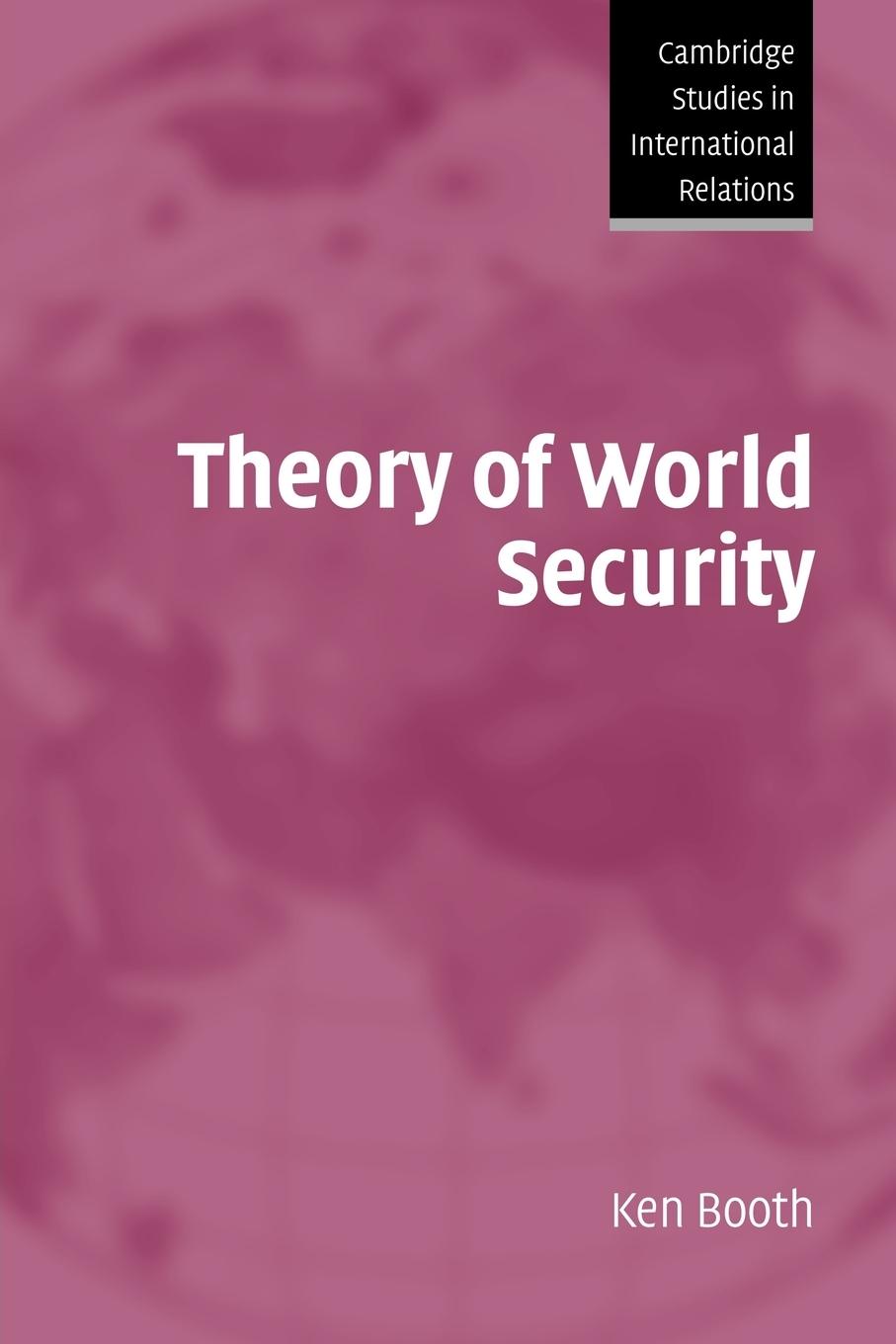 Theory of World Security