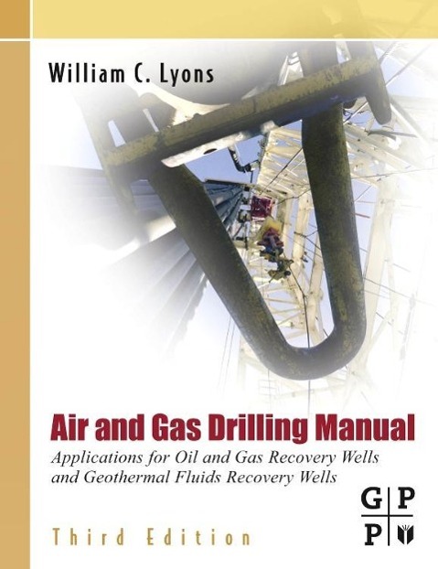 Air and Gas Drilling Manual