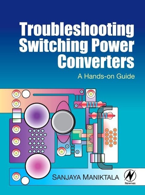 Troubleshooting Switching Power Converters