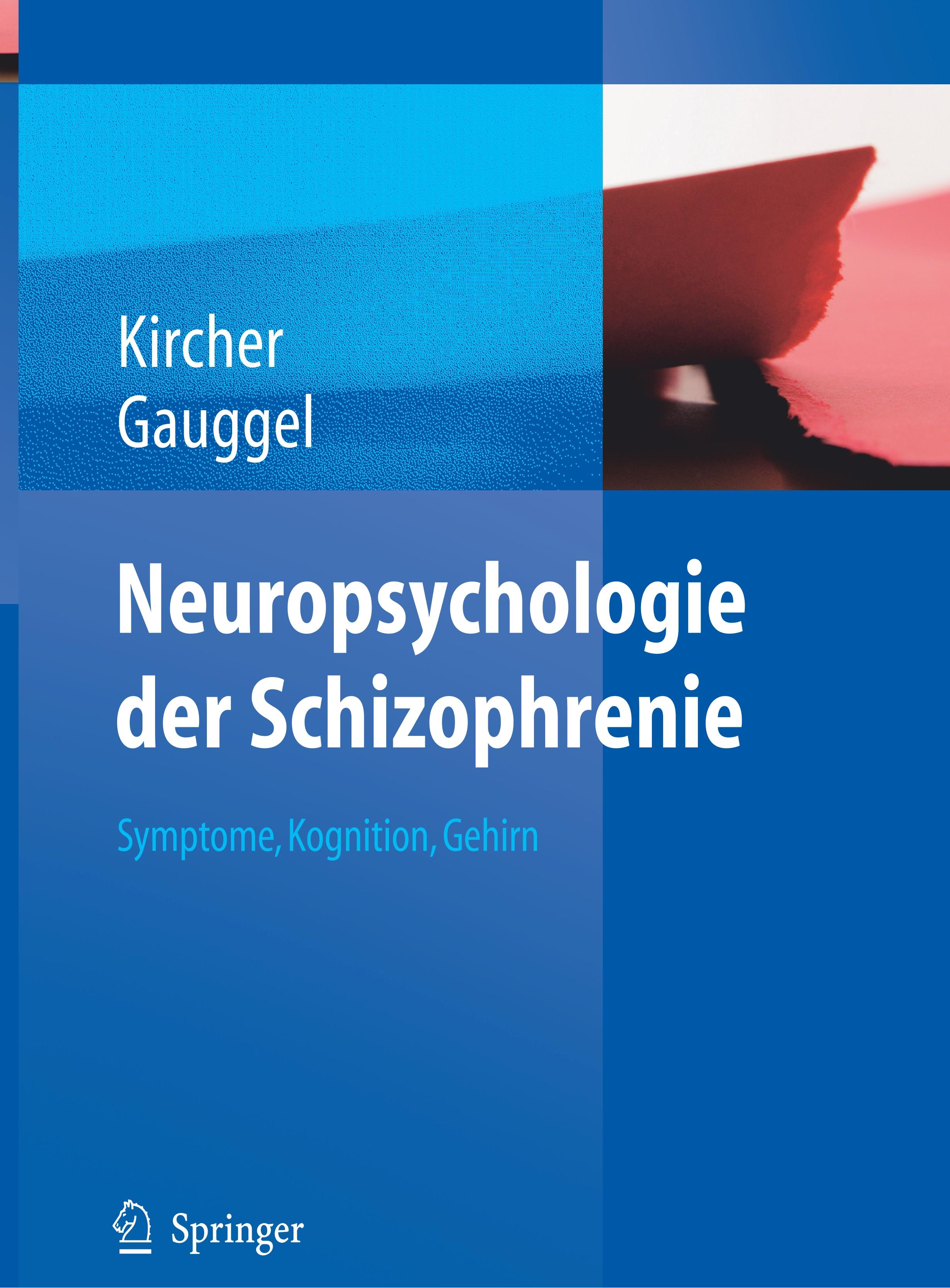 Neuropsychologie der Schizophrenie