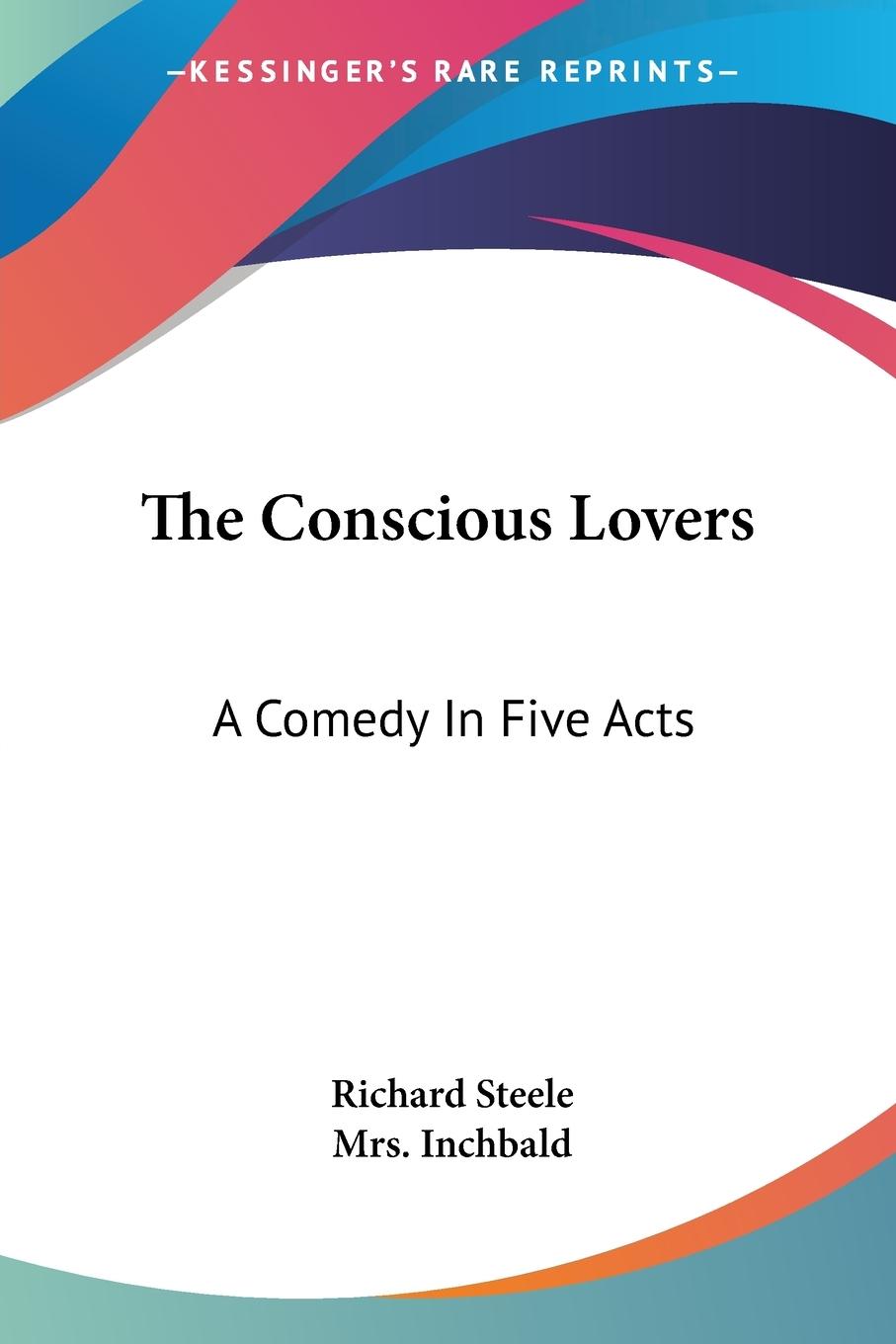 The Conscious Lovers