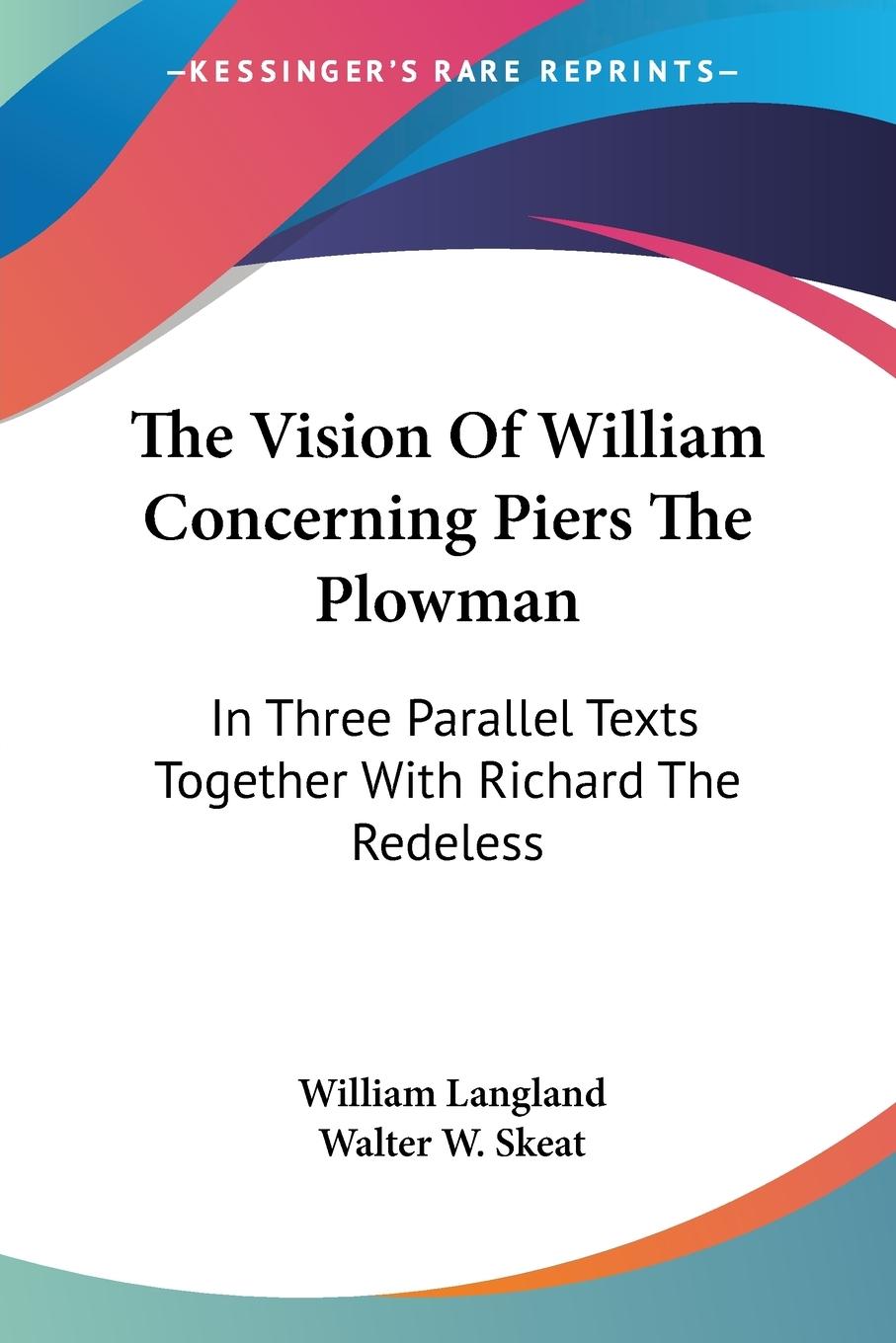 The Vision Of William Concerning Piers The Plowman