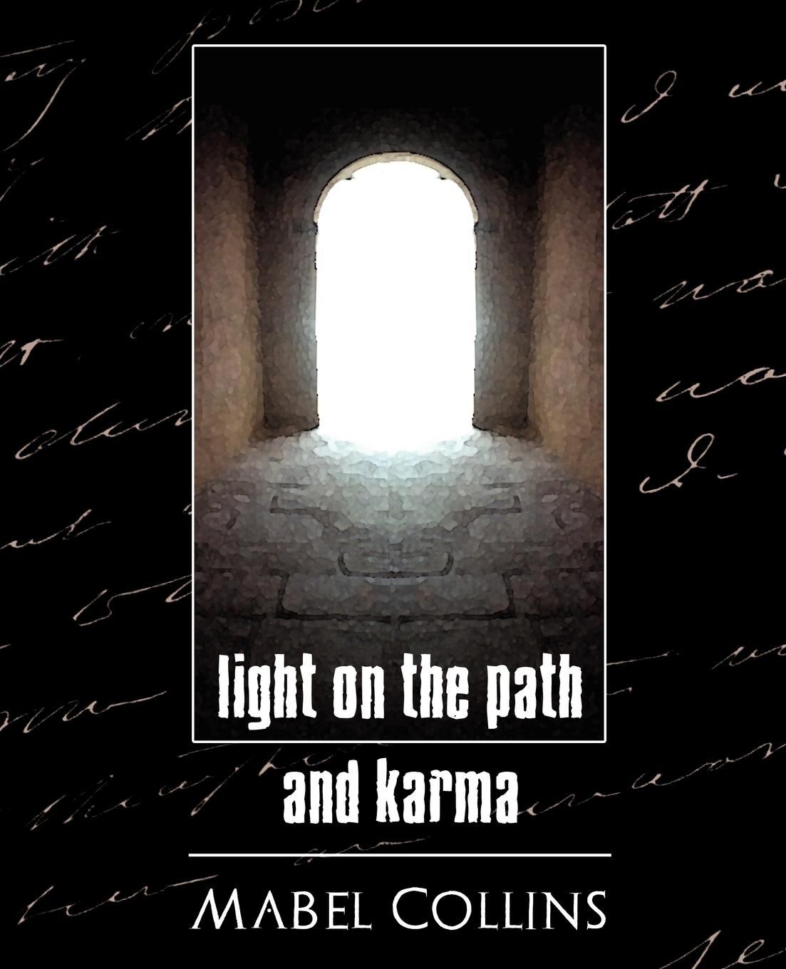 Light on the Path and Karma