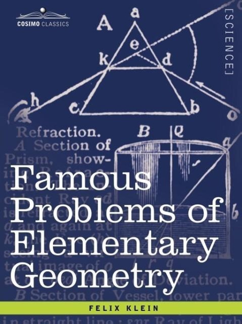 Famous Problems of Elementary Geometry