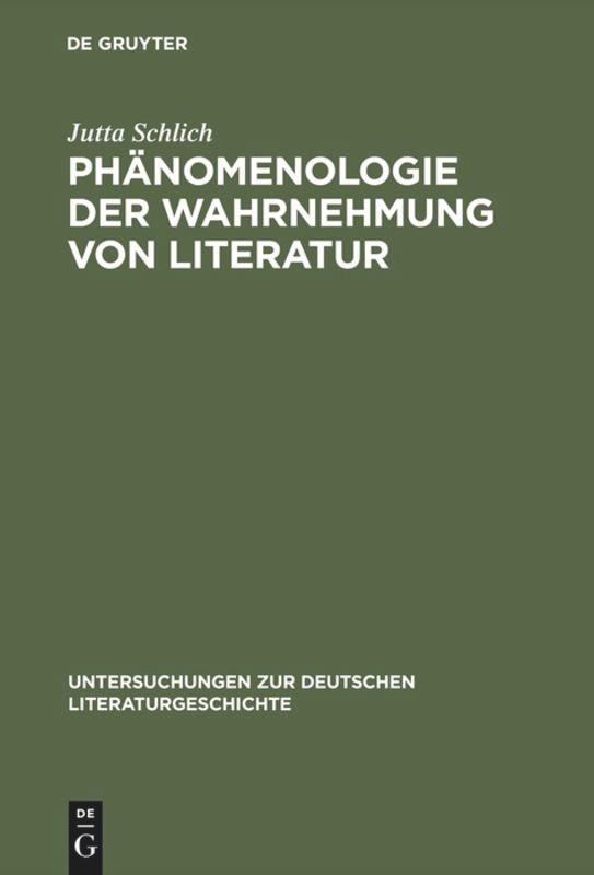 Phänomenologie der Wahrnehmung von Literatur