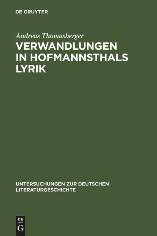 Verwandlungen in Hofmannsthals Lyrik