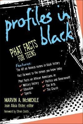 Profiles in Black: Phat Facts for Teens