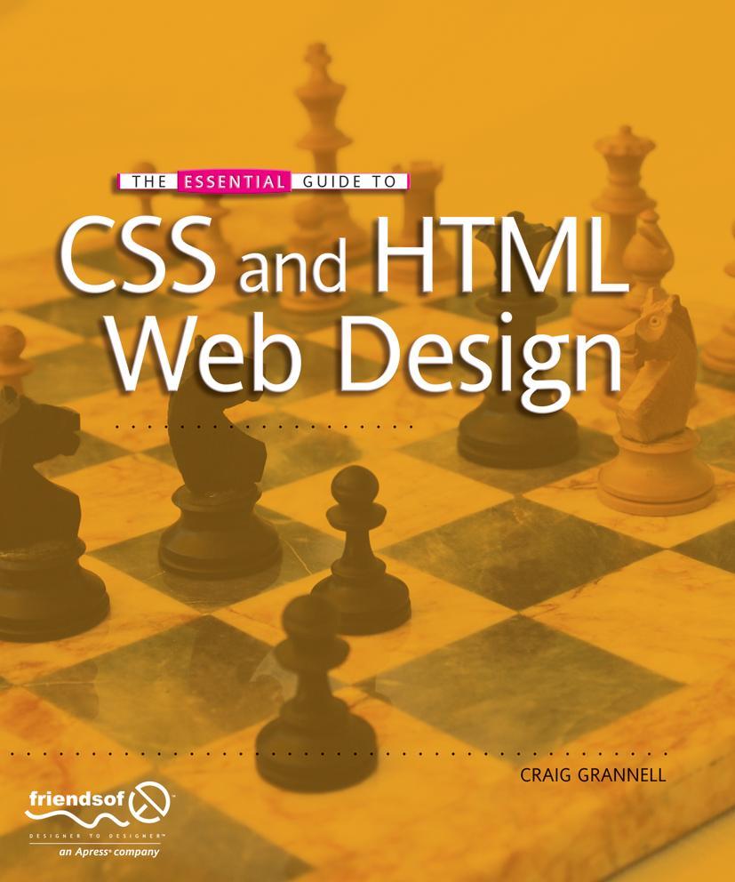 The Essential Guide to CSS and HTML Web Design