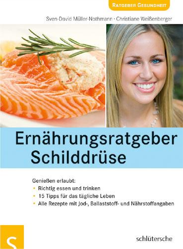 Ernährungsratgeber Schilddrüse