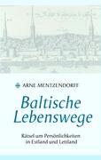 Baltische Lebenswege