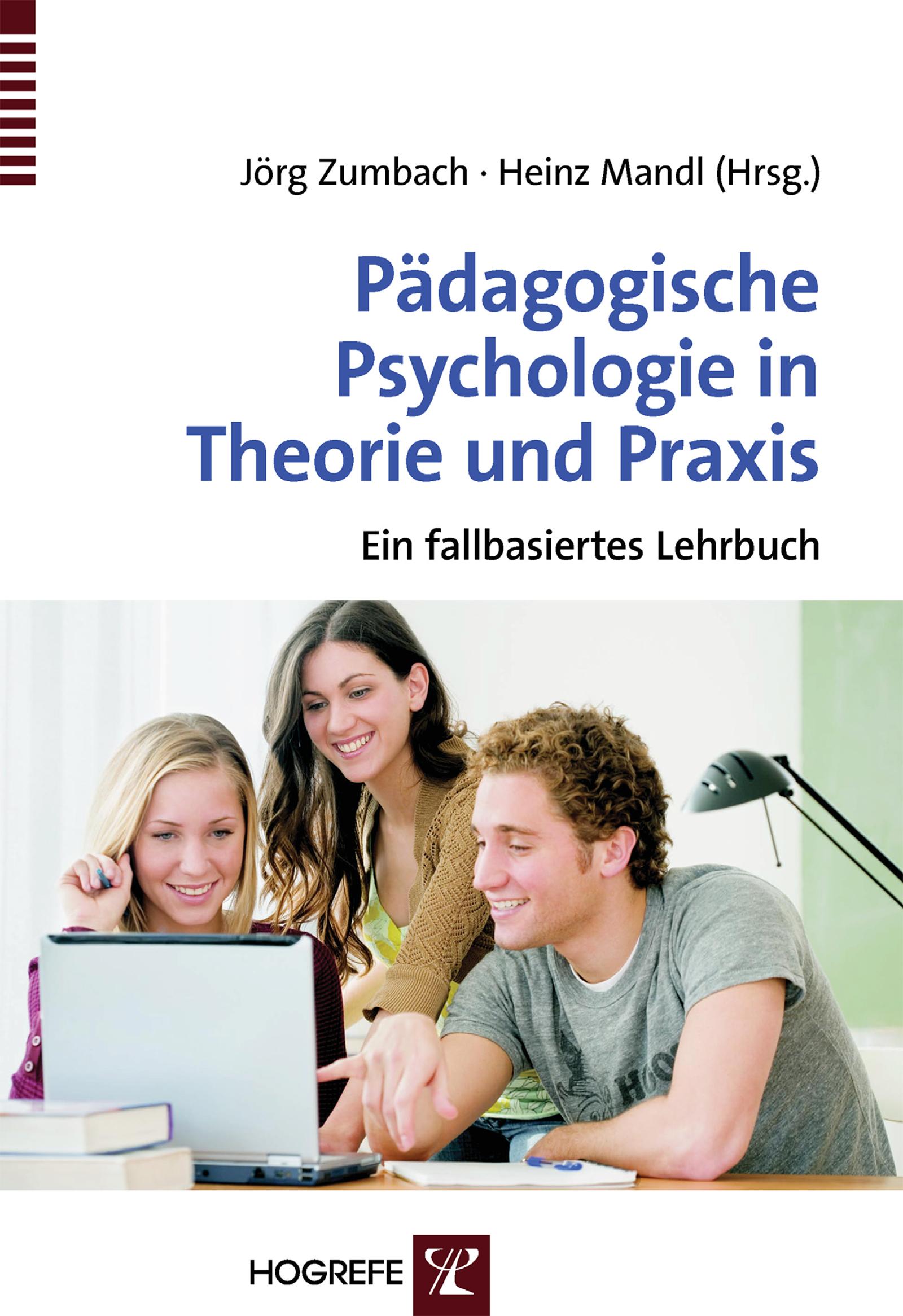 Pädagogische Psychologie in Theorie und Praxis