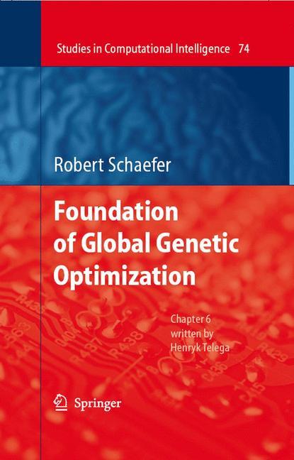 Foundations of Global Genetic Optimization