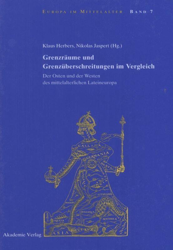 Grenzräume und Grenzüberschreitungen im Vergleich